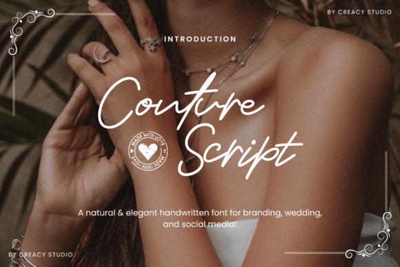 Couture Script: The Handwritten Font for Elevated Branding