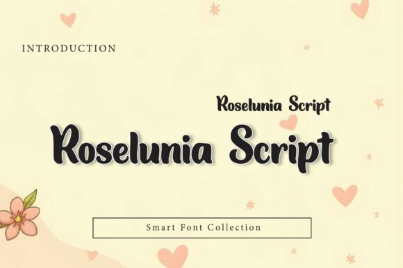 Embrace Elegance: The Allure of Roselunia Script