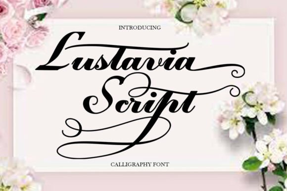Lustavia Script: The Art of Elegant Design