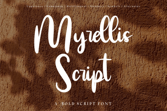 Myrellis Script: Bold, Fluid Elegance for Modern Design